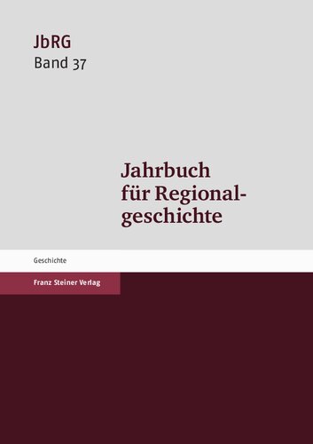 Jahrbuch für Regionalgeschichte 37
