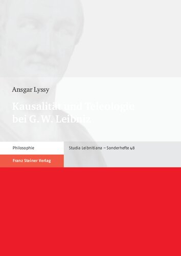 Kausalität und Teleologie bei G. W. Leibniz