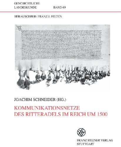 Kommunikationsnetze des Ritteradels im Reich um 1500