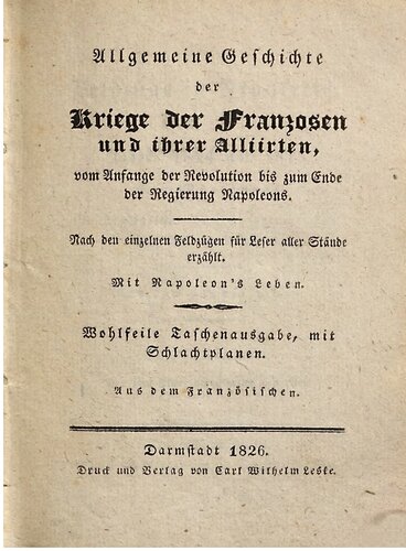 Die  Feldzüge in Frankreich, in den Jahren 1814 und 1815