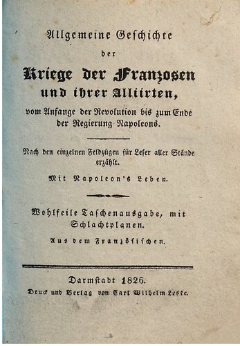 Die  Feldzüge in Frankreich, in den Jahren 1814 und 1815