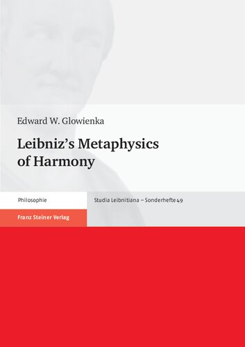 Leibniz's Metaphysics of Harmony