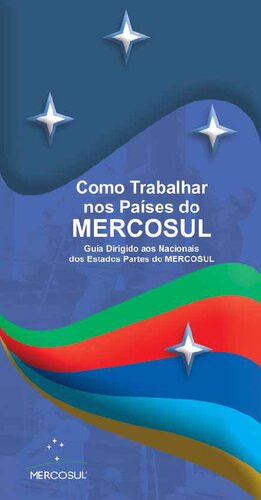 Como Trabalhar nos Países do Mercosul