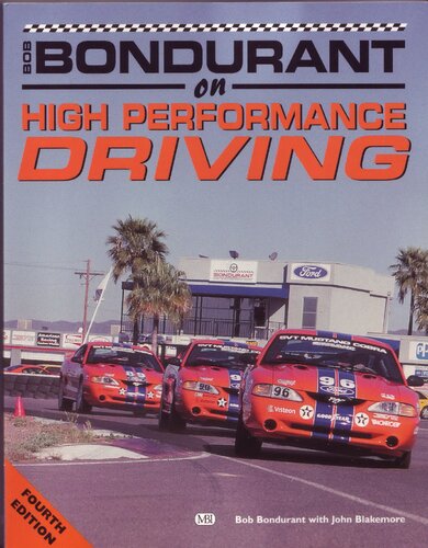 Bob Bondurant on high-performance driving /