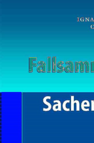 Fallsammlung zum Sachenrecht (Juristische ExamensKlausuren) (German Edition)