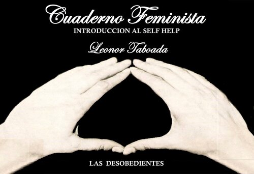 Cuaderno Feminista. Introducción al Self Help