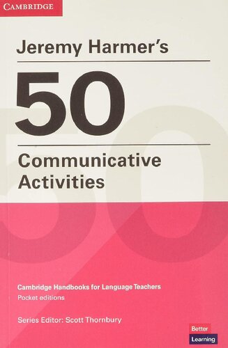 Jeremy  Harmer’s 50 Communicative Activities