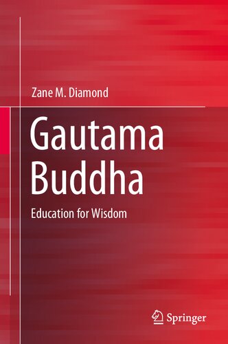 Gautama Buddha: Education for Wisdom