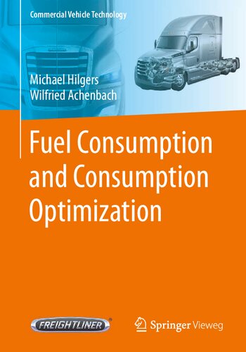 Fuel Consumption and Consumption Optimization (Commercial Vehicle Technology)