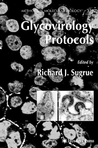Glycovirology Protocols (Methods in Molecular Biology, 379)