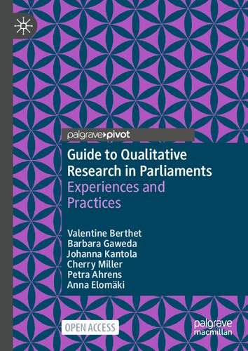 Guide to Qualitative Research in Parliaments: Experiences and Practices