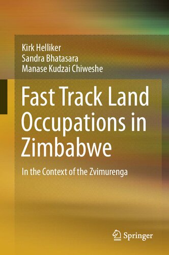 Fast Track Land Occupations in Zimbabwe: In the Context of the Zvimurenga