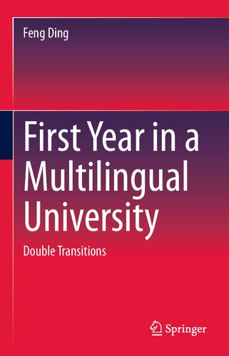 First Year in a Multilingual University: Double Transitions