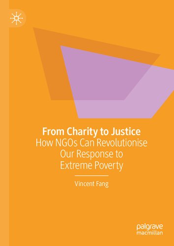 From Charity to Justice: How NGOs Can Revolutionise Our Response to Extreme Poverty