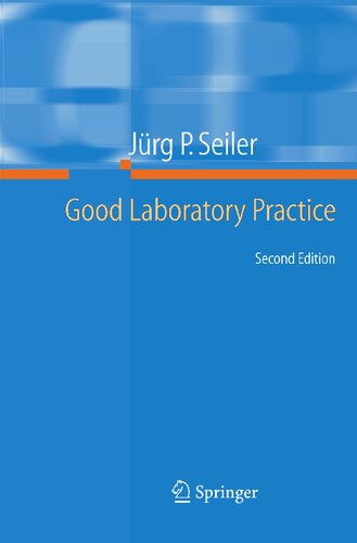 Good Laboratory Practice: the Why and the How