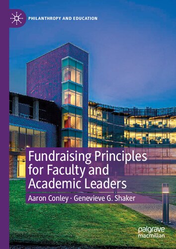 Fundraising Principles for Faculty and Academic Leaders (Philanthropy and Education)