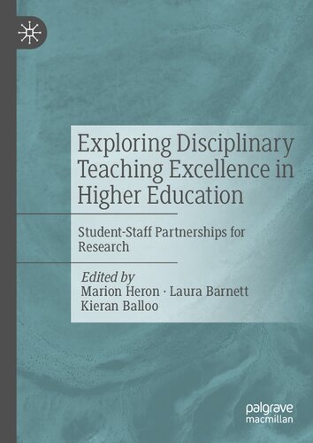 Exploring Disciplinary Teaching Excellence in Higher Education: Student-Staff Partnerships for Research
