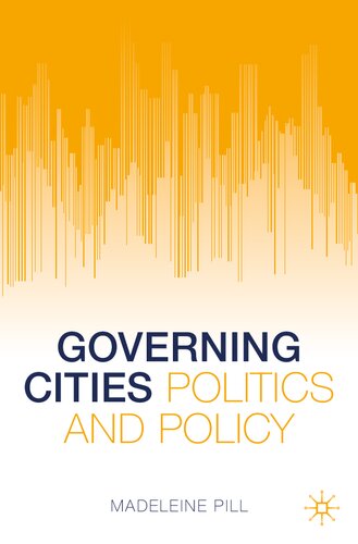 Governing Cities: Politics and Policy