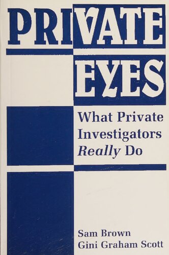 Private Eyes: What Private Investigators Really Do