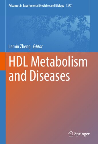 HDL Metabolism and Diseases (Advances in Experimental Medicine and Biology, 1377)
