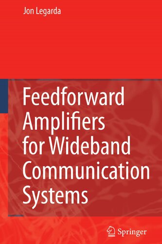 Feedforward Amplifiers for Wideband Communication Systems