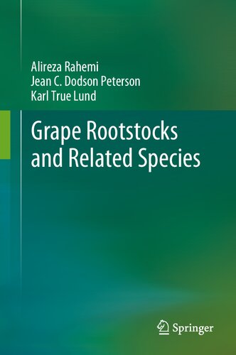 Grape Rootstocks and Related Species