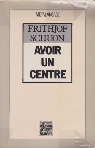 Avoir un centre