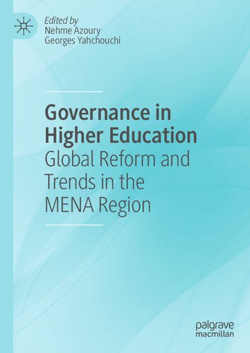 Governance in Higher Education: Global Reform and Trends in the MENA Region