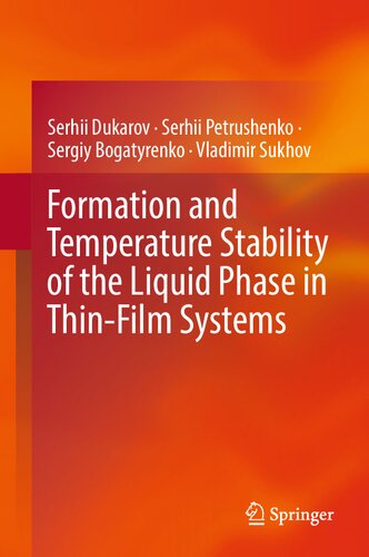Formation and Temperature Stability of the Liquid Phase in Thin-Film Systems