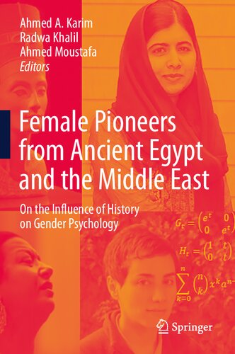 Female Pioneers from Ancient Egypt and the Middle East: On the Influence of History on Gender Psychology