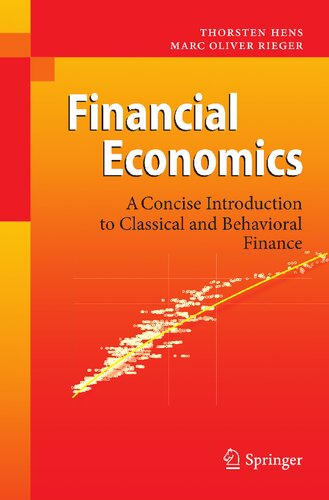 Financial Economics: A Concise Introduction to Classical and Behavioral Finance