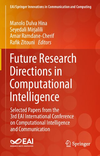 Future Research Directions in Computational Intelligence: Selected Papers from the 3rd EAI International Conference on Computational Intelligence and ... Innovations in Communication and Computing)