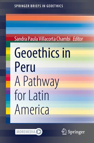 Geoethics in Peru: A Pathway for Latin America (SpringerBriefs in Geoethics)