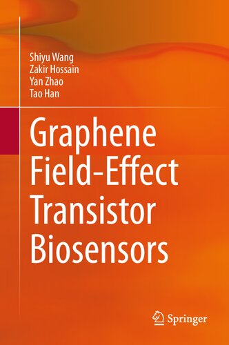 Graphene Field-Effect Transistor Biosensors