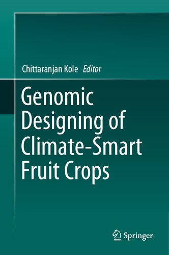 Genomic Designing of Climate-Smart Fruit Crops