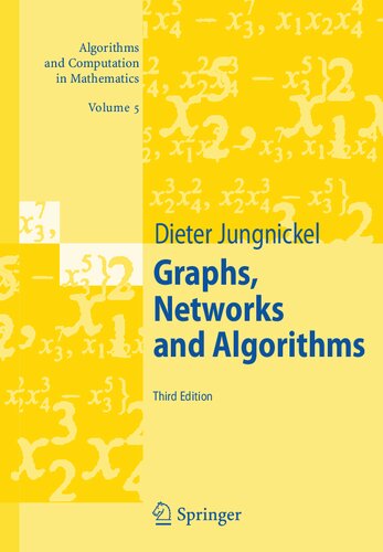 Graphs, Networks and Algorithms (Algorithms and Computation in Mathematics)