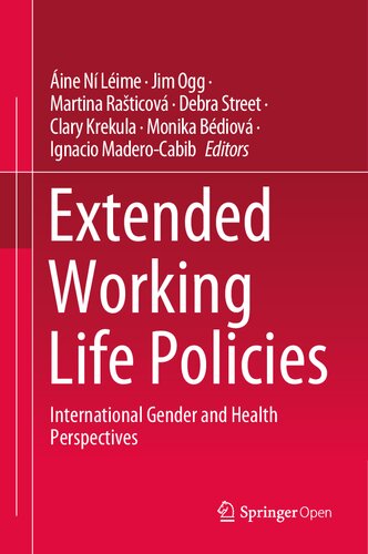 Extended Working Life Policies: International Gender and Health Perspectives