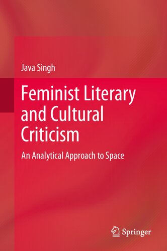 Feminist Literary and Cultural Criticism: An Analytical Approach to Space