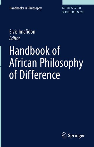 Handbook of African Philosophy of Difference (Handbooks in Philosophy)