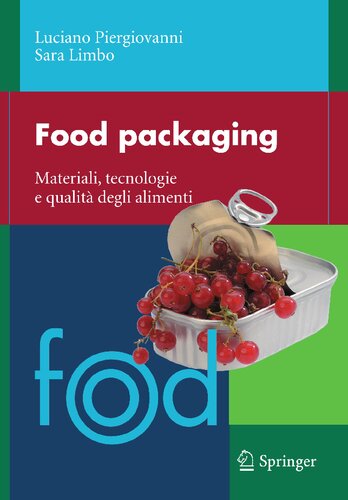 Food packaging: Materiali, tecnologie e soluzioni (Italian Edition)
