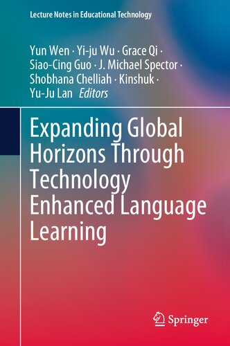 Expanding Global Horizons Through Technology Enhanced Language Learning (Lecture Notes in Educational Technology)