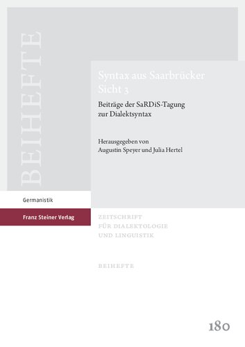 Syntax aus Saarbrücker Sicht 3: Beiträge der SaRDiS-Tagung zur Dialektsyntax
