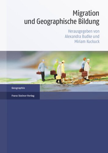 Migration und Geographische Bildung