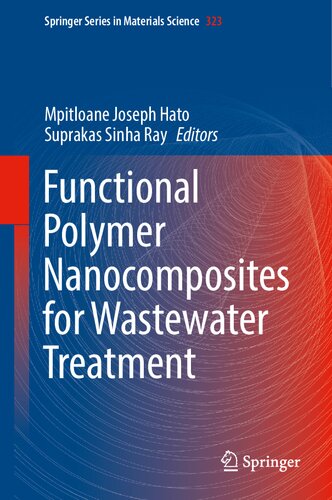 Functional Polymer Nanocomposites for Wastewater Treatment (Springer Series in Materials Science, 323)