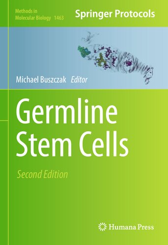 Germline Stem Cells (Methods in Molecular Biology, 1463)