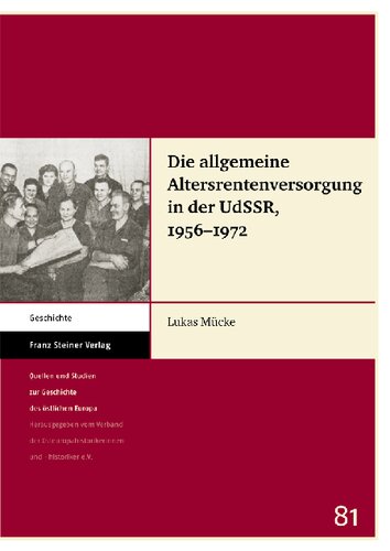 Die allgemeine Altersrentenversorgung in der UdSSR, 1956–1972