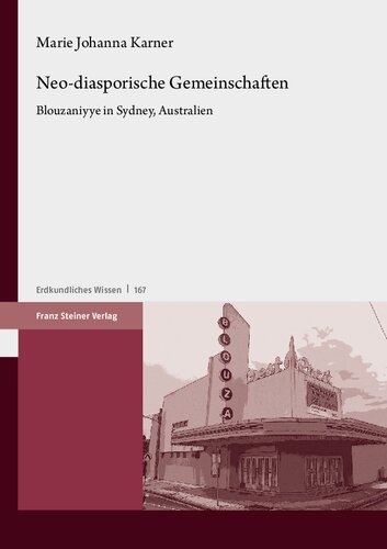 Neo-diasporische Gemeinschaften: Blouzaniyye in Sydney, Australien