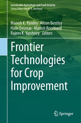Frontier Technologies for Crop Improvement (Sustainability Sciences in Asia and Africa)