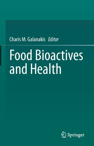 Food Bioactives and Health (Food Bioactive Ingredients)
