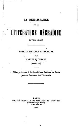 La Renaissance de la littérature hébraïque (1743-1885)
